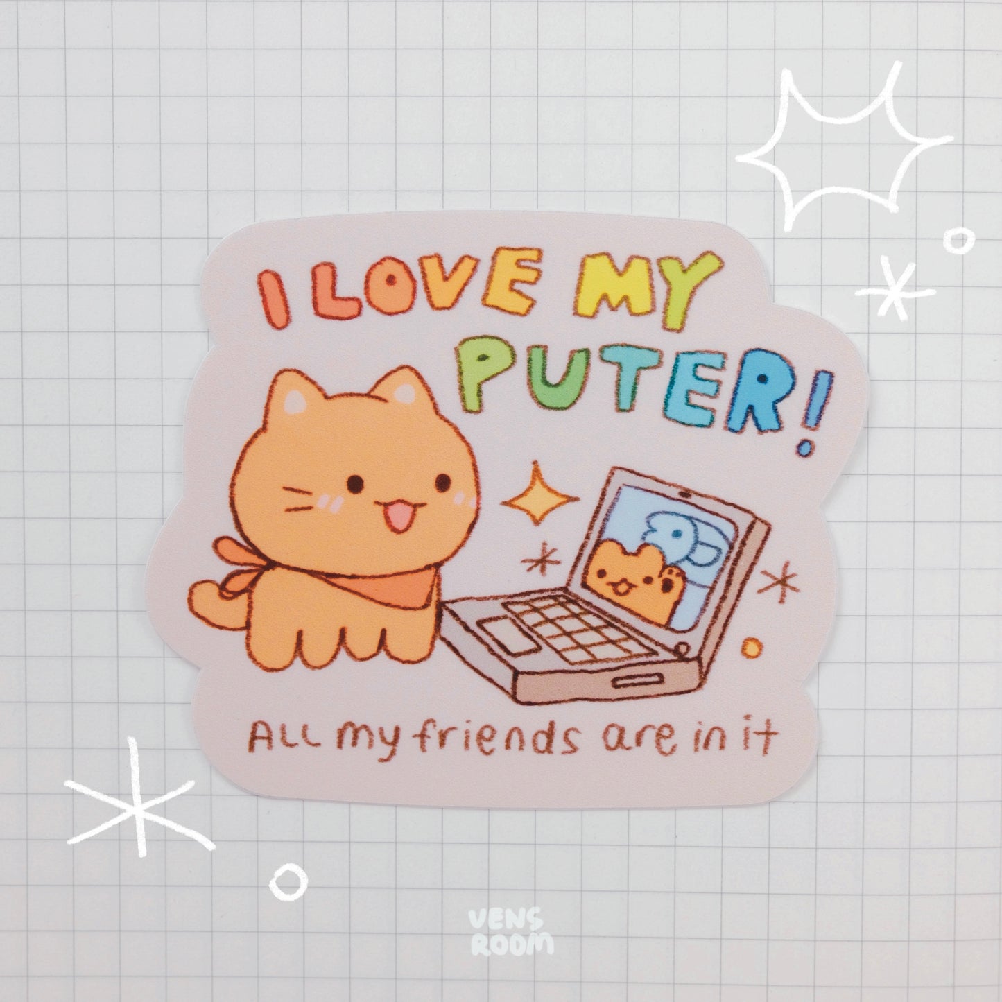 i love my puter sticker