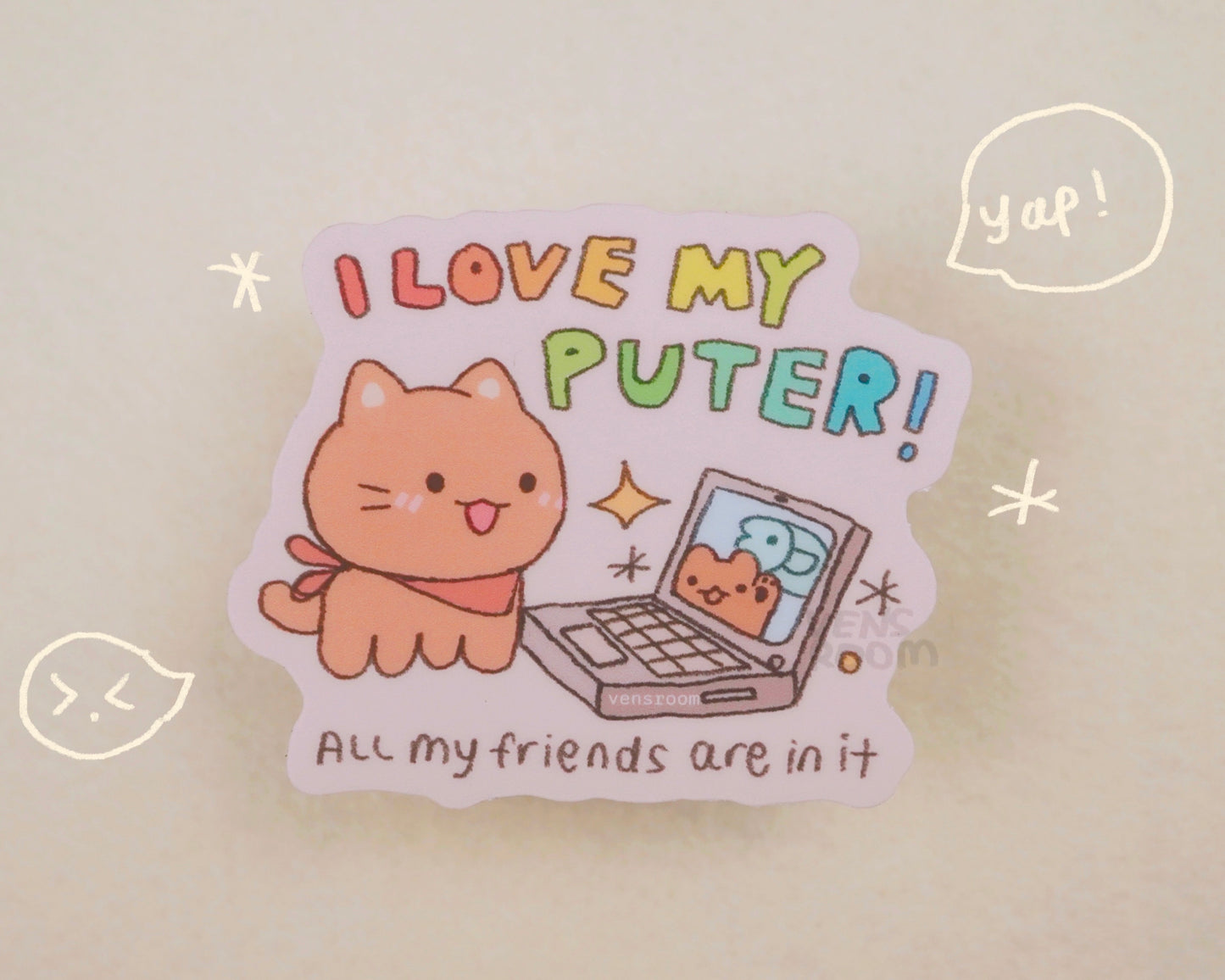 i love my puter sticker
