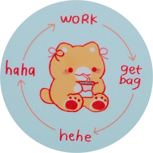 work > get bag > hehe sticker