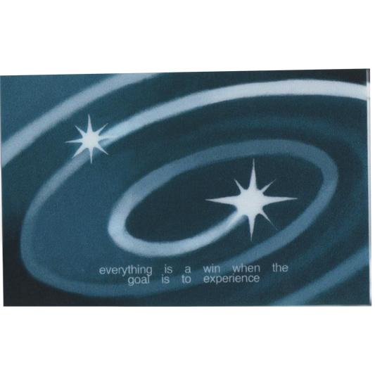 everything is a win if the goal is to experience sticker